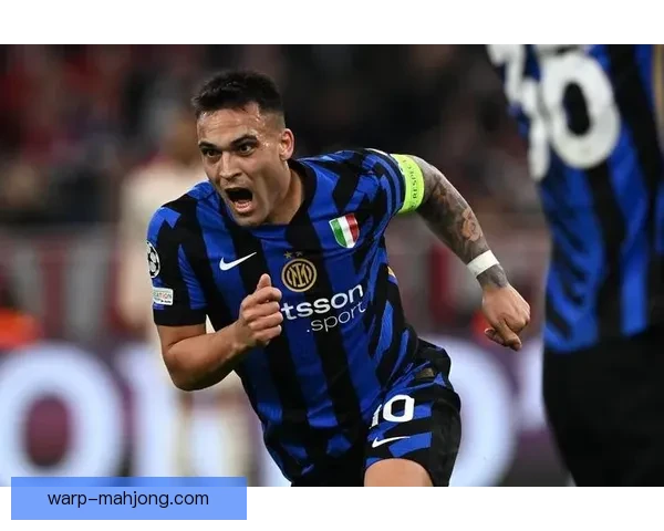 劳塔罗·马丁内斯与国际米兰签署至2029年顶薪合同 重磅续约终成定局